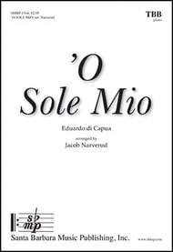 O Sole Mio TBB choral sheet music cover Thumbnail